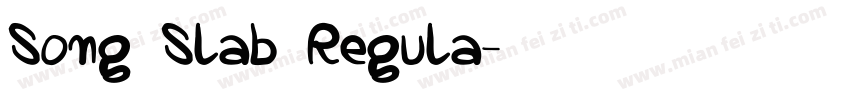 Song Slab Regula字体转换
